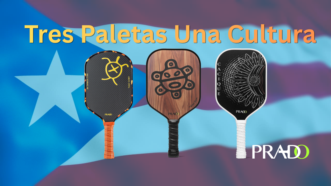 Prado Activewear Pickleball Paddles Line Up (Carey , Taino Sun & Cacique) against Puerto Rico Flag in the background with the title "Tres Paletas Una Cultura"